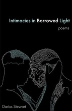 Book cover: Intimacies in Borrowed Light by Darius Stewart