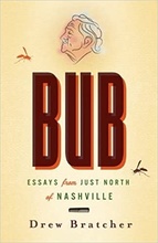 book cover for essay collection Bub by Drew Bratcher