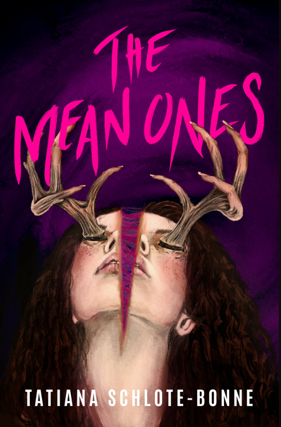 book cover, the Mean Ones by Tatiana Schlote-Bonne