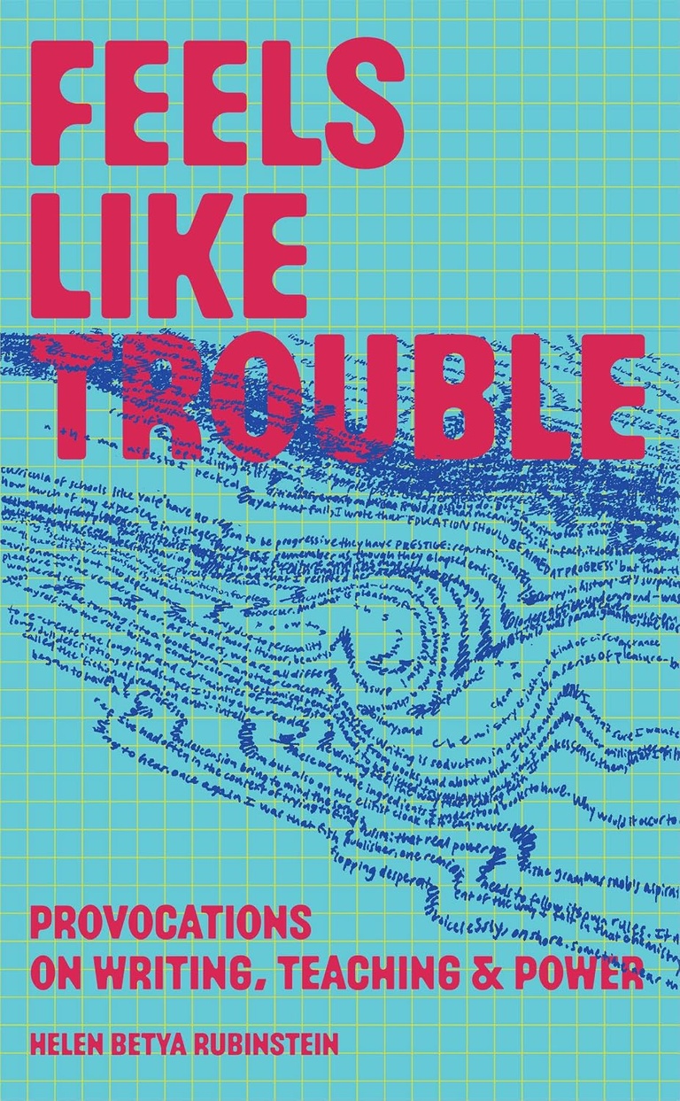 Book Cover, Feels Like Trouble by Helen Betya Rubinstein